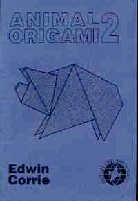 Cover of Animal Origami 2 - BOS booklet 33 by Edwin Corrie