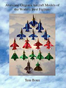 Awesome Origami Aircraft Models of the World's Best Fighters book cover