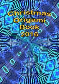 Cover of Christmas Origami Book 2016