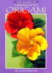 The Guide to Hawaiian-Style Origami book cover