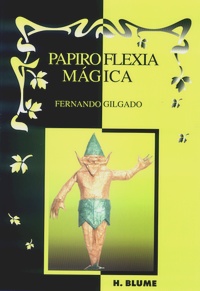 Cover of Papiroflexia Magica by Fernando Gilgado Gomez