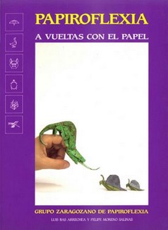 Cover of Papiroflexia a Vueltas con el Papel by Grupo Zaragozano