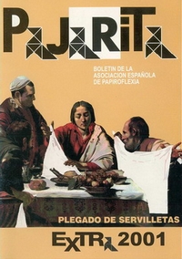 Cover of Pajarita Extra 2001 - Napkin Folding by Jesus de la Pena Hernandez