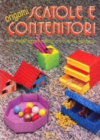 Origami Scatole e contenitori book cover