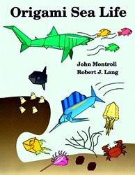 Cover of Origami Sea Life by John Montroll and Robert J. Lang