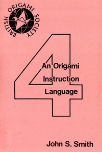 Cover of An Origami Instruction Language by John Smith