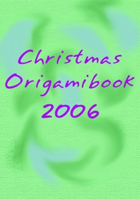 Cover of Christmas Origami Book 2006