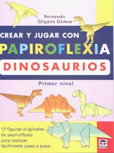Create and Play with Origami Dinosaurs 1 book cover