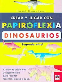 Create and Play with Origami Dinosaurs 2 book cover
