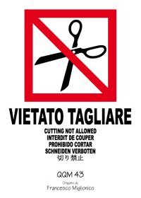 Cover of Cutting Not Allowed - Vietato Tagliare - QQM 43 by Francesco Miglionico