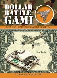 Cover of Dollar Battle-Gami by Won Park