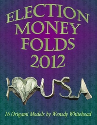 Election Money Folds 2012 book cover