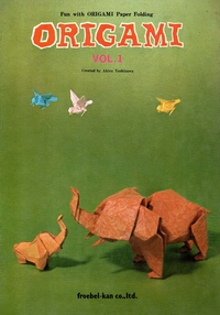Cover of Fun with Origami Paper Folding - Vol. 1 by Akira Yoshizawa