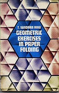 Cover of Geometric Exercises in Paper Folding by T. Sundara Row