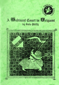 A Medieval Court In Origami - BOS Booklet 60 book cover