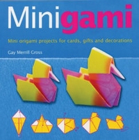 Cover of Minigami by Gay Merrill Gross