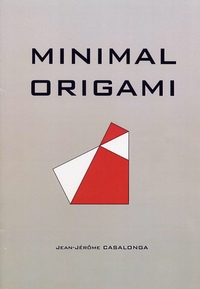 Cover of Minimal Origami by Jean Jerome Casalonga