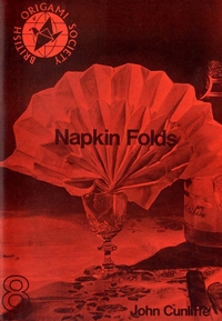 Cover of Napkin Folds - BOS Booklet 8 by John Cunliffe