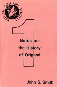 Cover of Notes on Origami and Mathematics - BOS Booklet 2 by John Smith