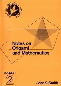 Notes on the History Of Origami - BOS Booklet 1 book cover