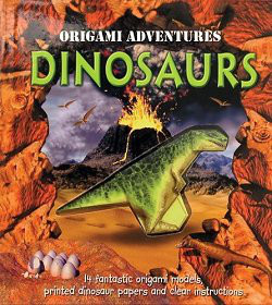 Origami Adventures: Dinosaurs book cover
