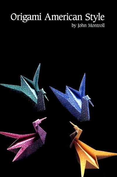 Cover of Origami American Style by John Montroll