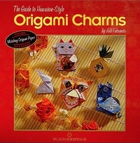 The Guide to Hawaiian-Style Origami Charms book cover