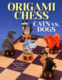 Cover of Origami Chess: Cats vs. Dogs by Roman Diaz