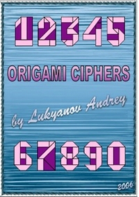 Cover of Origami Ciphers by Andrey Lukyanov