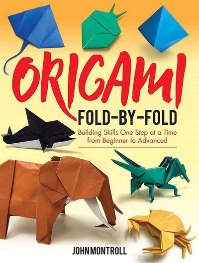 Cover of Origami Fold by Fold by John Montroll