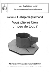 Cover of MFPP Collection - Volume 1 - Origami Gourmand