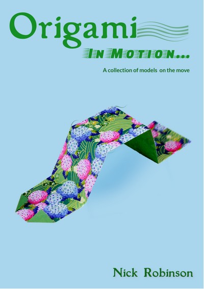 Cover of Origami in Motion by Nick Robinson