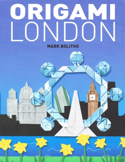 Cover of Origami London by Mark Bolitho