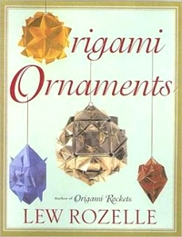Cover of Origami Ornaments by Lew Rozelle