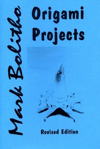 Cover of Origami Projects - Revised Edition by Mark Bolitho