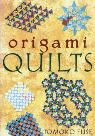 Cover of Origami Quilts by Tomoko Fuse