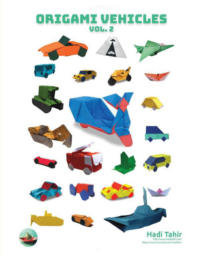 Cover of Origami Vehicles - Volume 2 by Hadi Tahir