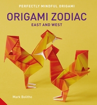 Cover of Origami Zodiac - East and West by Mark Bolitho