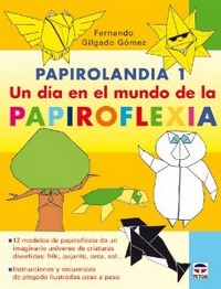Cover of Papirolandia 1 by Fernando Gilgado Gomez