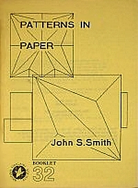 Cover of Patterns in Paper - BOS Booklet 32 by John Smith