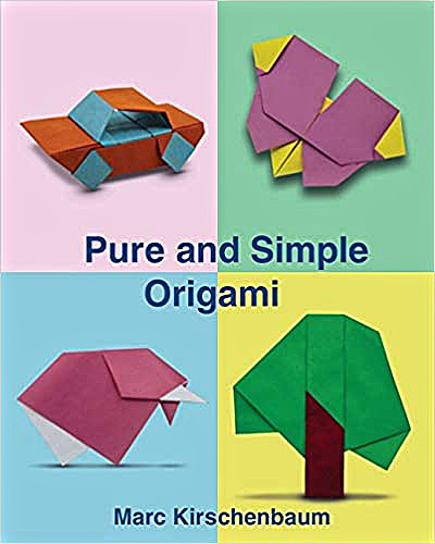 Cover of Pure and Simple Origami by Marc Kirschenbaum