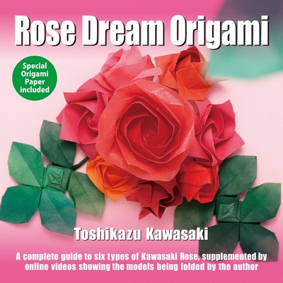 Cover of Rose Dream Origami by Toshikazu Kawasaki