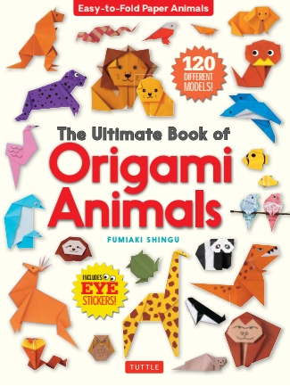The Ultimate Book of Origami Animals book cover