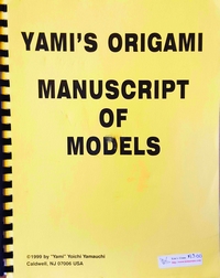 Cover of Yami's Origami - Manuscript of Models by Yami Yamauchi