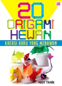 Cover of 20 Origami Animals: Charming New Creations by Hadi Tahir