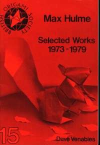 Max Hulme Selected Works 1973-1979 - BOS booklet 15 book cover