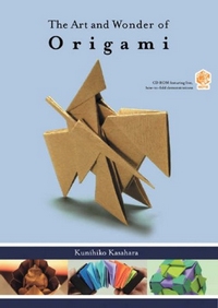 Cover of The Art and Wonder of Origami by Kunihiko Kasahara