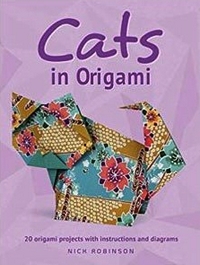 Cover of Cats in Origami by Nick Robinson