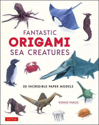Fantastic Origami Sea Creatures book cover