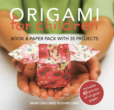 Cover of Origami for Children by Mari Ono and Roshin Ono